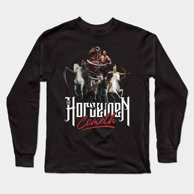 The Horsemen Cometh Long Sleeve T-Shirt by Mystik Media LLC